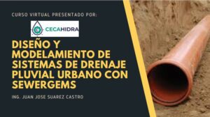 DISEÑO Y MODELAMIENTO DE DRENAJE PLUVIAL URBANO CON SEWERGEMS